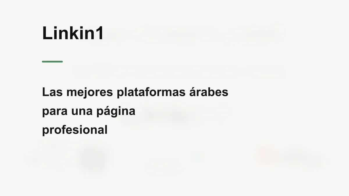 Las 4 mejores plataformas ?rabes para una p?gina bio profesional en 2026