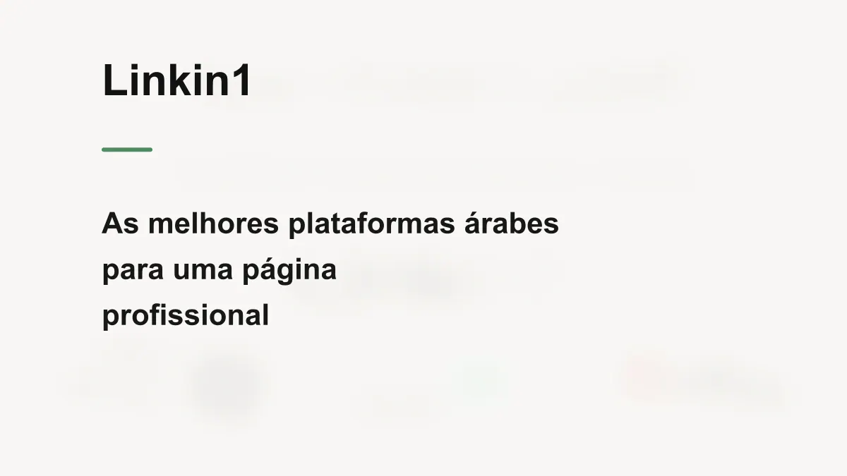 As 4 melhores plataformas ?rabes para uma p?gina bio profissional em 2026