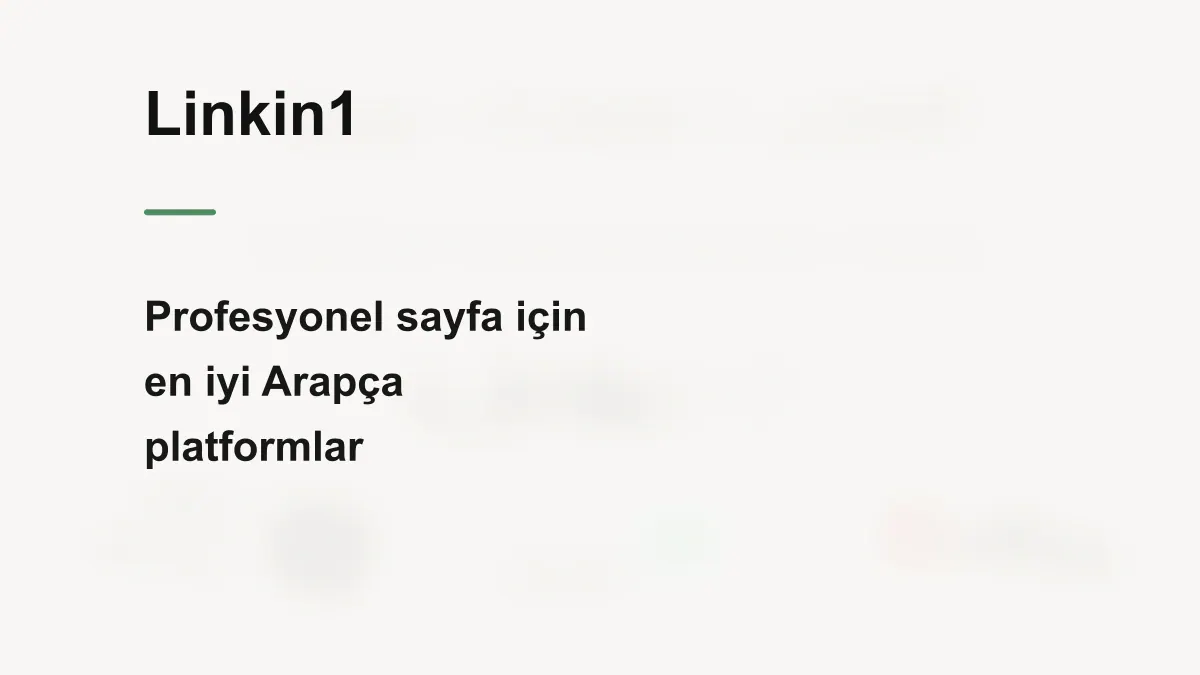 2026'da Profesyonel Bio Sayfası İçin En İyi 4 Arapça Platform