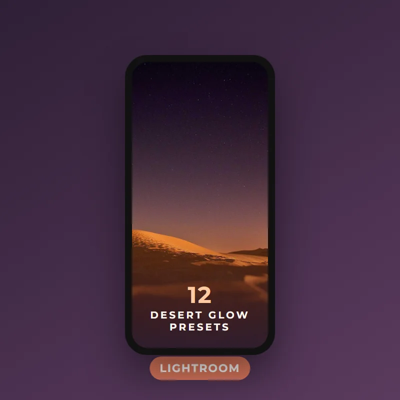 Desert Glow presets